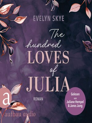 cover image of The hundred Loves of Julia (Ungekürzt)